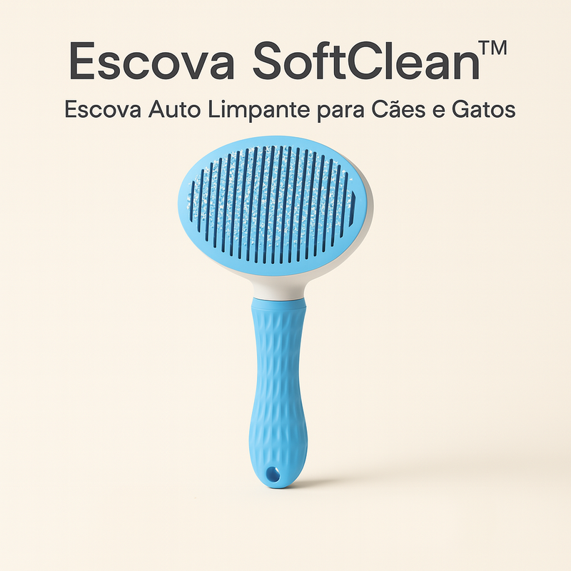 Escova SoftClean™